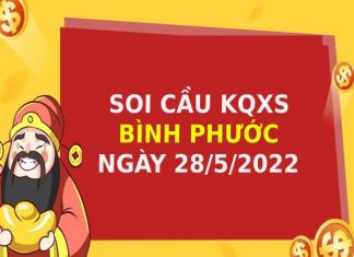 Soi cầu xổ số Bình Phước ngày 28/5/2022 thứ 7 hôm nay