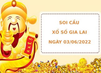 Soi cầu XSGL 3/6/2022 hôm nay thứ 6 đầy đủ chuẩn xác