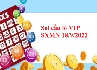 Soi cầu lô VIP SXMN 18/9/2022