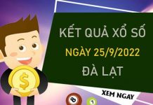 Soi cầu XSDL 25/9/2022 chốt số đẹp Đà Lạt chủ nhật