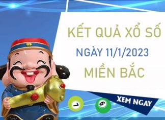 Soi cầu XSMB 11/1/2023 miễn phí chốt số chuẩn xác