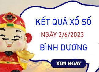 Soi cầu XSBD 2/6/2023 chốt bạch thủ Bình Dương