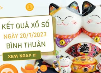 Soi cầu XSBTH 20/7/2023​​​​​​​ chốt số tỷ lệ trúng cao nhất