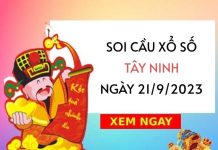 Soi cầu KQ xổ số Tây Ninh ngày 21/9/2023 thứ 5 hôm nay