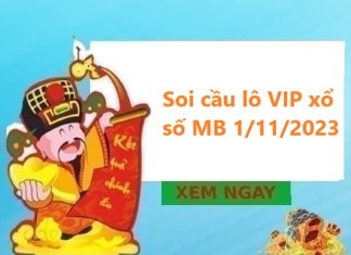 Soi cầu lô VIP xổ số MB 1/11/2023