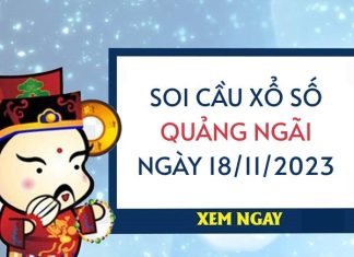 Soi cầu xổ số Quảng Ngãi ngày 18/11/2023 thứ 7 hôm nay