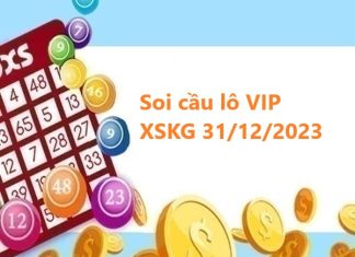 Soi cầu lô VIP XSKG 31/12/2023