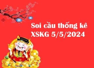 Soi cầu thống kê XSKG 5/5/2024