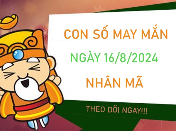 Con số may mắn Nhân Mã 16/8/2024 gánh tiền về nhà