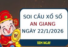 Soi cầu xổ số An Giang ngày 22/1/2026 hôm nay miễn phí