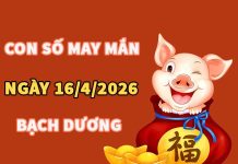 Con số may mắn hôm nay 16/4/2026 thứ 5 cung Bạch Dương Con số may mắn hôm nay 16/4/2026 thứ 5 cung Bạch Dương