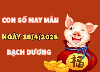 Con số may mắn hôm nay 16/4/2026 thứ 5 cung Bạch Dương