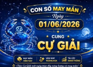 Bật mí con số may mắn ngày 1/6/2026 cung Cự Giải hôm nay