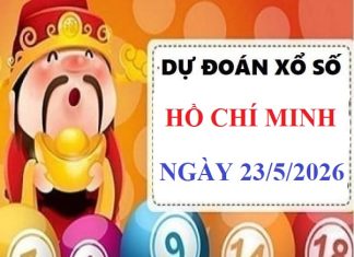 Dự đoán XSHCM ngày 23/5/2026 Thứ 7 siêu vip chính xác