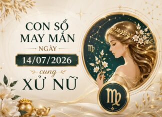 Hút tài lộc với con số may mắn ngày 14/7/2026 cung Xử Nữ Hút tài lộc với con số may mắn ngày 14/07/2026 cung Xử Nữ